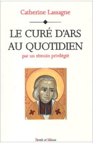 Cure d'ars au quotidien