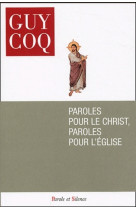 Paroles pour le christ, paroles pour l'eglise