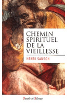 Chemin spirituel de la vieillesse