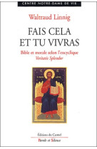 Fais cela et tu vivras