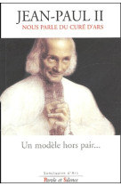 Modele hors pair - jean-paul ii nous parle du cure d ars