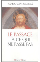 Passage a ce qui ne passe pas