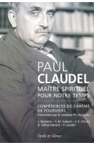 Paul claudel, maitre spirituel et theologien