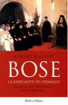 Bose la radicalite de l'evangile