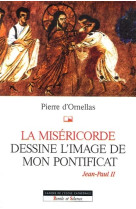 Misericorde - jean paul ii