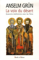 Voix du desert (la)