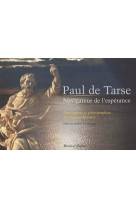 Paul de tarse navigateur de l'esperance