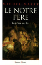 Le notre pere