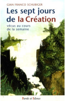 Sept jours de la creation (les)