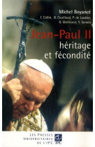 Jean-paul ii, heritage et fecondite