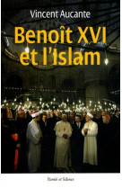 Benoit xvi et l'islam