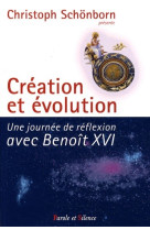 Creation et evolution