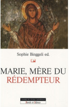 Marie, mere du redempteur