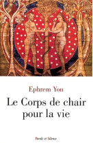 Corps de chair (le)