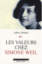 Valeurs chez simone weil (les)