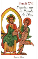 Pensees sur la parole de dieu