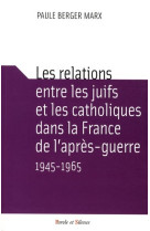 Relations entre les juifs et les catholiques