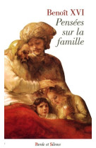 Pensees sur la famille