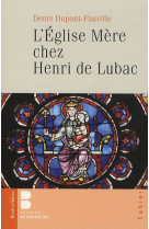 Eglise mere chez henri de lubac