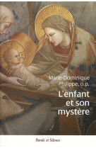 Enfant, et son mystere (l')