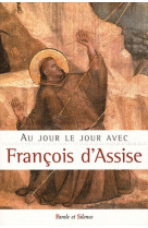 Au jour le jour avec st francois d'assise