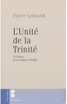 Unite de la trinite (l')