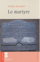 Martyre (le)