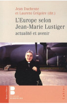 Europe selon jean marie lustiger