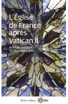 Eglise de france apres vatican ii - 1965-1975 (l')