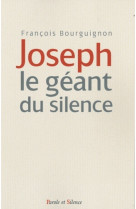 Joseph un geant du silence