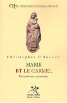 Marie et le carmel