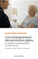 Accompagnement des personnes en fin de vie (l')