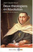 Deux theologiens en revolution