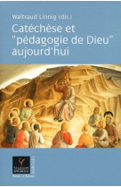 Catechese et pedagogie de dieu