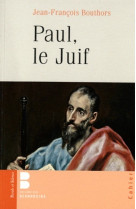 Paul, les juifs et nous