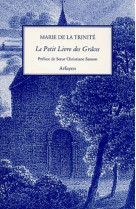 Petit livre des graces (le)