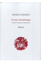 Errant cherubinique (l)