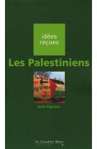 Palestiniens (les)