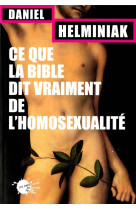 Ce que la bible dit vraiment de l'homosexualité