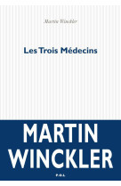 Les trois médecins