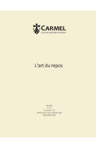 Revue carmel - l'art du repos