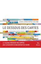 Le dessous des cartes éd. 2011