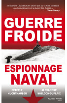 Guerre froide et espionnage naval