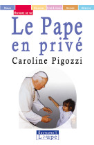 Le pape en privé