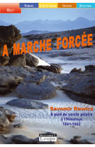 A marche forcée