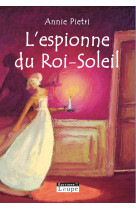 L'espionne du roi soleil