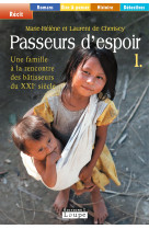 Passeurs d'espoir, tome 1