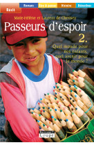 Passeurs d'espoir, tome 2