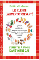 Les clés de l'alimentation santé