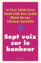 Sept voix sur le bonheur